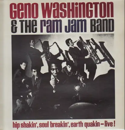 Gino Washington - The Best Of Gino Washington & The Ram Jam Band