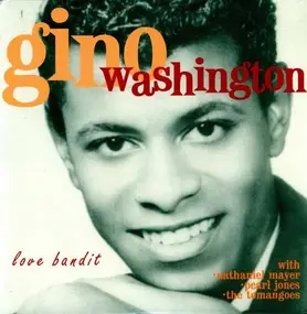 Gino Washington - Love Bandit