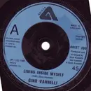 7'' - Gino Vannelli - Living Inside Myself