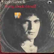 7'' - Gino Vannelli - Living Inside Myself / Stay With Me