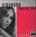 12'' - Giovanna - You Got Me