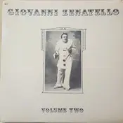 Giovanni Zenatello - Giovanni Zenatello Volume Two