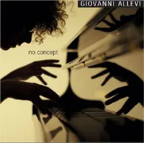 Giovanni Allevi - No Concept