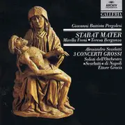 CD - Pergolesi / Scarlatti - Stabat Mater / 3 Concerti Grossi