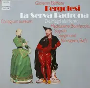 Pergolesi - La Serva Padrona • Die Magd Als Herrin