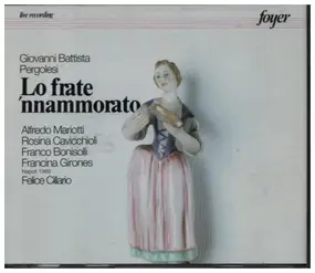 Giovanni Pergolesi - Lo frate 'nnammorato - live recording