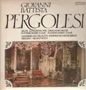 Double LP - Pergolesi - Sechs Concertini für Streichorchester, Flötenkonzerte D-Dur & G-Dur - gatefold, blue labels