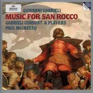 Giovanni Gabrieli - Music For San Rocco