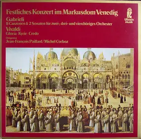 Gabrieli - Festliches Konzert Im Markusdom Venedig