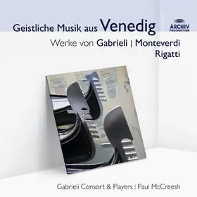 Giovanni Gabrieli - Geistliche Music Aus Venedig