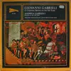 LP - Giovanni Gabrieli & Andrea Gabrieli , Ensemble Helga Weber , Heinrich Haferland Gamba Quartet - 12 Canzone, Sonata On The 8th Tone / Ricercar On The 12th Tone