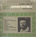 LP - Giovanni Martinelli - La Voce E L'Arte Di Giovanni Martinelli (Incisioni 1914-1962)