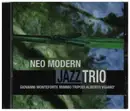 CD - Giovanni Monteforte / Mimmo Tripodi / Alberto Vigano - Neo Modern Jazz Trio