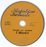 CD - Giovanni Paisiello · Leonardo Leo · Tommaso Giordani - I Musici - Neapolitan Serenade