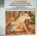 LP - Giovanni Paisiello , Antonio Maria Giuliani , Francesco Lecce , Ugo Orlandi , Jodi Levitz , Dorina - Concerti Per Mandolini
