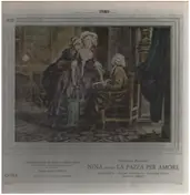 Giovanni Paisiello - Nina ovvero La Pazza Per Amore