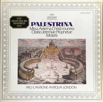 Giovanni Pierluigi Da Palestrina - Pro Cantione Antiqua - Missa Aeterna Christi Munera / Oratio Jeremiae Prophetae / Motetti