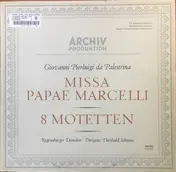 Giovanni Pierluigi da Palestrina - Missa Papae Marcelli - 8 Motetten