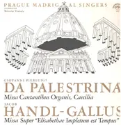 LP - da Palestrina / Handl-Gallus - Missa Cantantibus Organis, Caecilia / Missa Super 'Elisabethae Impletum Est Tempus' - Booklet