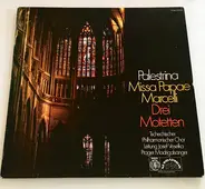 Palestrina - Missa Papae Marcelli - Drei Motetten