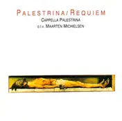 Giovanni Pierluigi da Palestrina - Requiem