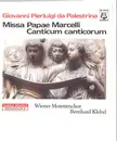 CD - Giovanni Pierluigi da Palestrina , Wiener Motettenchor conducted by Bernhard Klebel - Missa Papae Marcelli - Canticum Canticorum