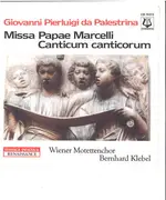 CD - Giovanni Pierluigi da Palestrina , Wiener Motettenchor conducted by Bernhard Klebel - Missa Papae Marcelli - Canticum Canticorum