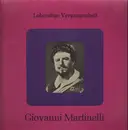 LP - Giovanni Martinelli - Lebendige Vergangenheit