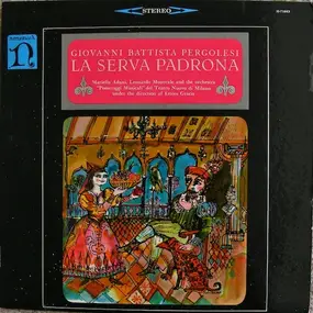 Giovanni Pergolesi - La Serva Padrona (Ettore Gracis)