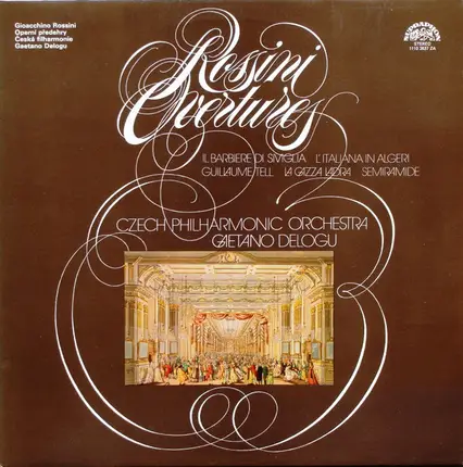 Rossini - Rossini Ouvertures - Le Barbiere Siviglia, L'Italienne In Algeri, Guillaume Tell, Semiramide