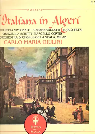 Gioacchino Rossini - Giulietta Simionato , Cesare Valletti , Mario Petri , Graziella Sciutti , Marc - L'Italiana in Algeri