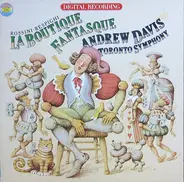 Rossini / Respighi - La Boutique Fantasque