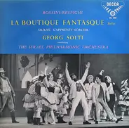 Rossini / Respighi / Dukas - La Boutique Fantasque / L'Apprenti Sorcier