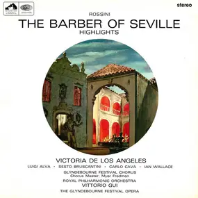 Gioacchino Rossini - The Barber Of Seville (Highlights)