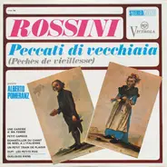 Gioacchino Rossini , Alberto Pomeranz - Peccati Di Vecchiaia (Peches De Vieillesse)