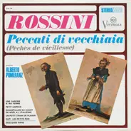 Gioacchino Rossini , Alberto Pomeranz - Peccati Di Vecchiaia (Peches De Vieillesse)