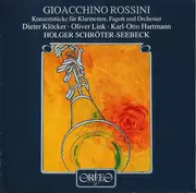 CD - Rossini - Rossini - Works for Clarinet and Orchestra - Dieter Klöcker