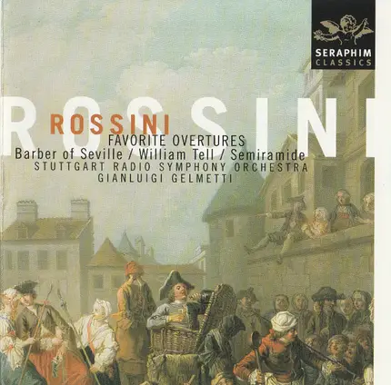 Rossini - Favorite Overtures (Barber Of Seville / William Tell / Semiramide)