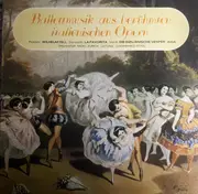 LP - Rossini / Donizetti / Verdi - Ballettmusik Aus Berühmten Italienischen Opern