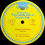10'' - Gioacchino Rossini / Johannes Brahms - Paul van Kempen , Berliner Philharmoniker - »Wilhelm Tell« Ouvertüre / Akademische Festouvertüre