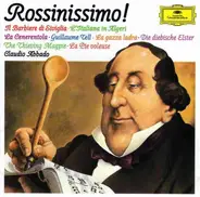 Rossini / Claudio Abbado - Rossinissimo!