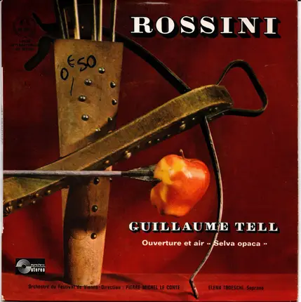 Rossini - Guillaume Tell: Ouverture Et Air "Selva Opaca"