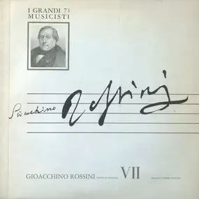 Gioacchino Rossini - Tutte le sinfonie VII