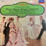 LP - Gioacchino Rossini / Vincenzo Bellini / Gaetano Donizetti / Umberto Giordano / Francesco Cilea / Pi - El Bel Canto Y El Verismo