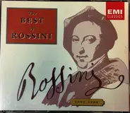 Gioacchino Rossini - The Best Of Rossini