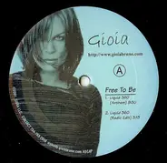 Gioia - Free to Be