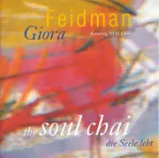 CD - Giora Feidman Featuring NDR Chor - The Soul Chai