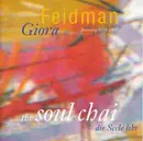 CD - Giora Feidman Featuring NDR Chor - The Soul Chai