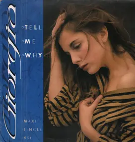 Giorgia - Tell Me Why