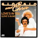 7inch Vinyl Single - Giorgio Moroder & Chris Bennett - Love's In You (Love's In Me)